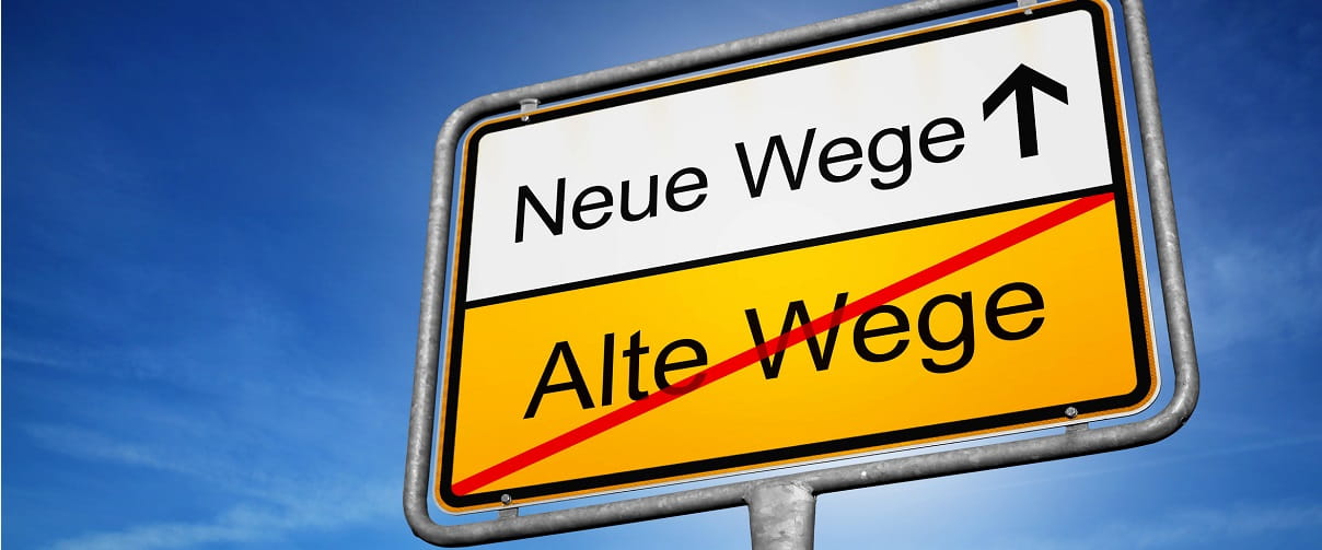 Schild Alte Wege Neue Wege