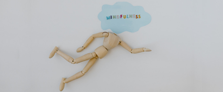 Mindfulness Mindfulness