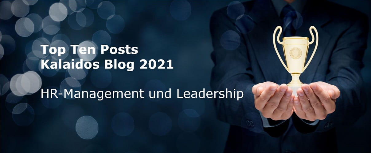Top Ten Beiträge Kalaidos Blog 2021: HR und Leadership