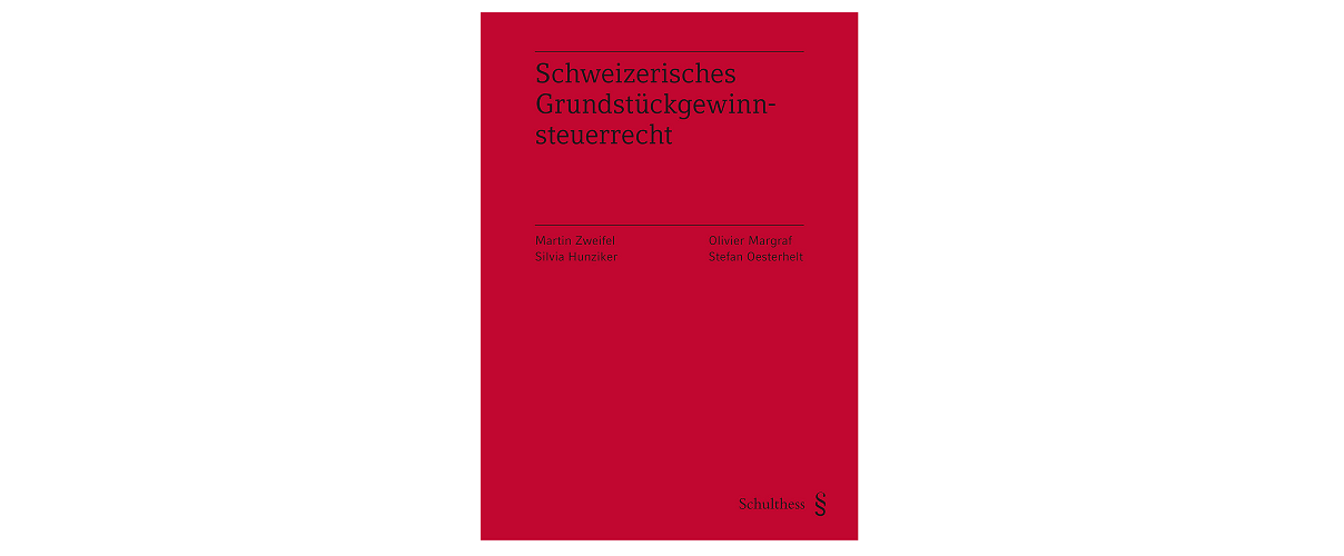 Buch Schweizerisches Grundstückgewinnsteuerrecht