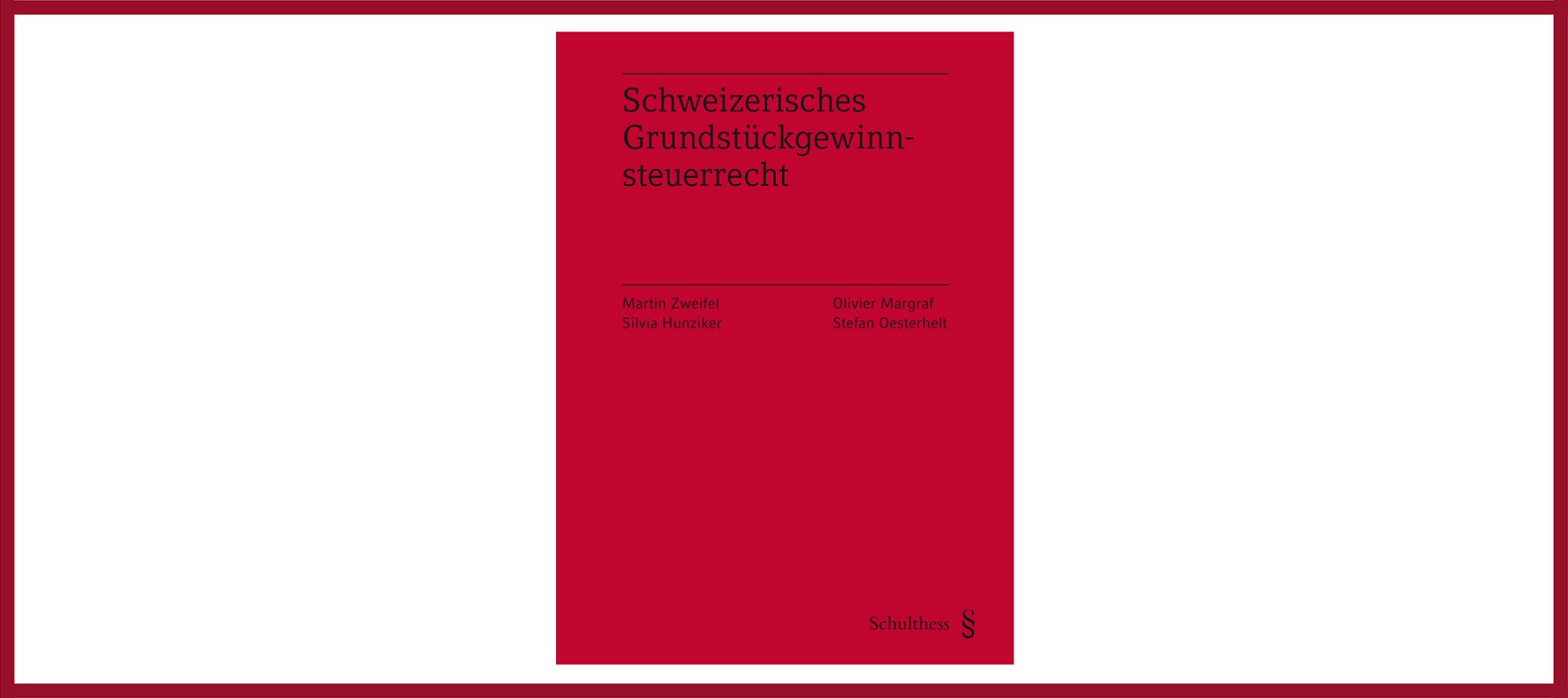 Buchcover Schweizerisches Grundstückgewinnsteuerrecht