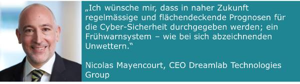 Zitat von Nicola -Mayencourt zum Cyber Frühwarnsystem