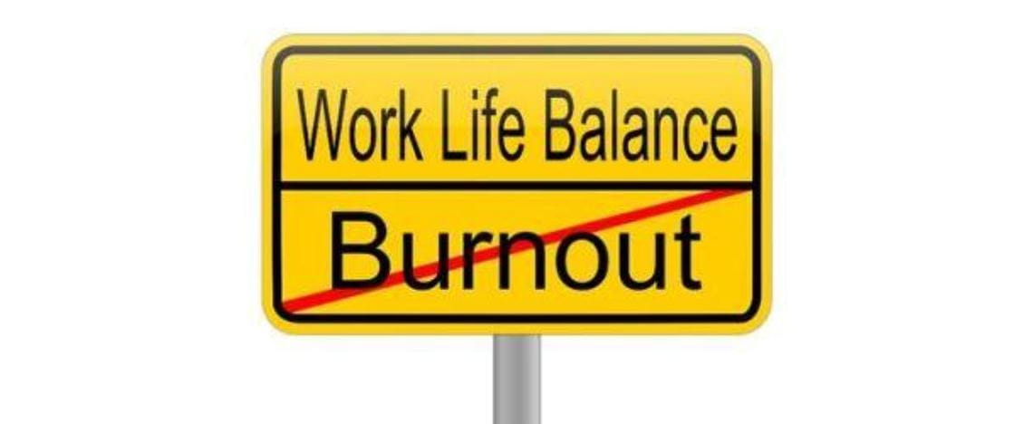 Schild Work LIfe Balance und Burnout