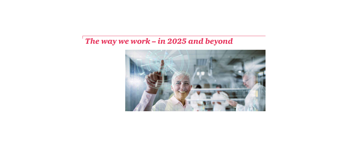 PwC-Studie: The way we work - in 2025 and beyond